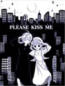 PLEASE KISS ME漫画