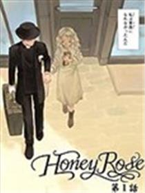 Honey Rose -蔷薇下的真相外传-漫画