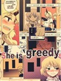 She is greedy漫画