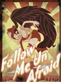 Follow Me Un Afraid漫画